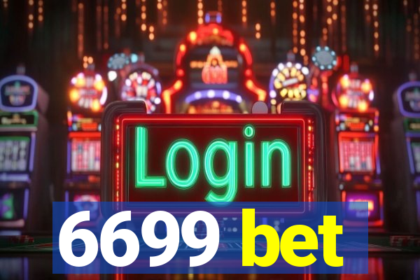 6699 bet